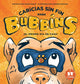 Book cover of: Caricias sin Fin para Bubbins. By: Jason Kraus