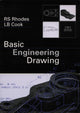 Book cover of: Basic Engineering Drawing. By: Rhodes