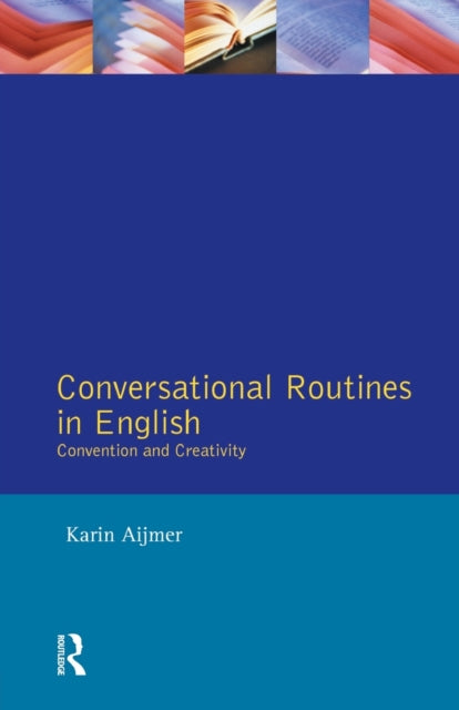 Book cover of: Conversational Routines in English