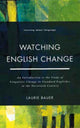 Book cover of: Watching English Change