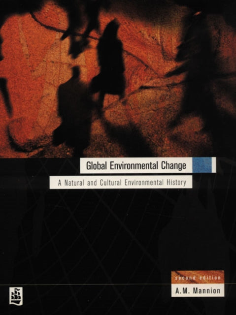 Book cover of: Global Environmental Change. By: A Mannion