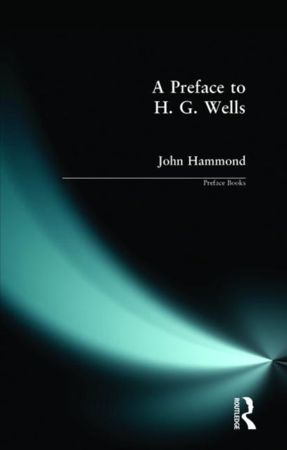 Book cover of: Preface to H G Wells