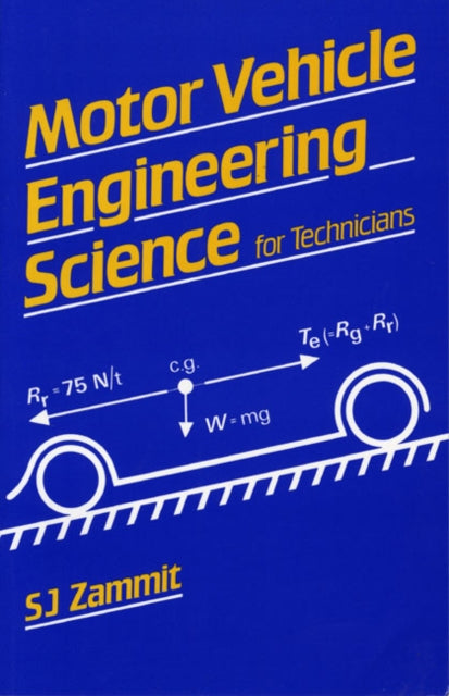 Book cover of: Motor Vehicle Engineering Science for Technicians
