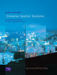 Book cover of: Complex Spatial Systems