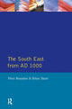 Book cover of: South East from 1000 AD