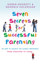 Book cover of: Seven Secrets Of Successful Parenting. By: Georgia Coleridge