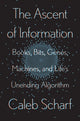 Book cover of: Ascent Of Information. By: Caleb A. Scharf