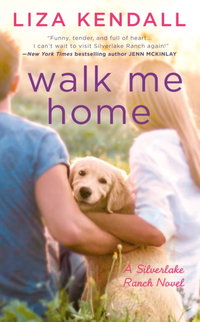 Book cover of: Walk Me Home. By: Liza Kendall