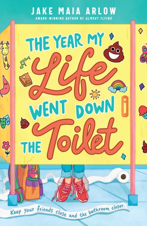 Year My Life Went Down the Toilet