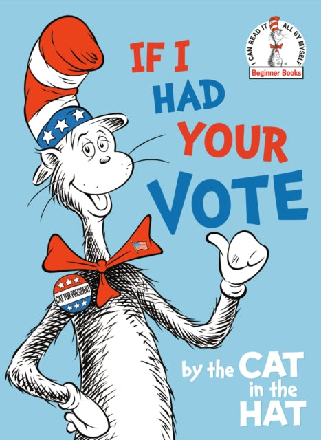 Book cover of: If I Had Your Vote. By: Random House