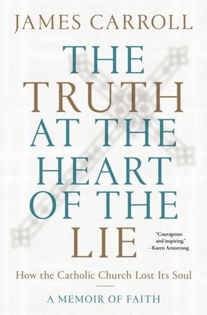 Truth at the Heart of the Lie