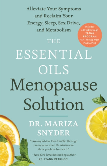 Book cover of: Essential Oils Menopause Solution. By: Mariza Snyder