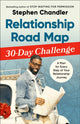 Book cover of: Relationship Road Map 30-Day Challenge. By: Stephen Chandler