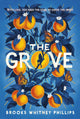 Book cover of: Grove. By: Brooks Whitney Phillips