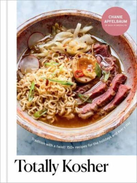 Book cover of: Totally Kosher. By: Chanie Apfelbaum