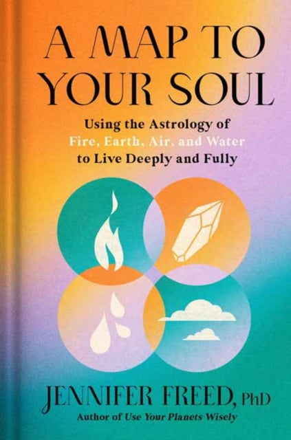 Book cover of: Map to Your Soul. By: Jennifer Freed