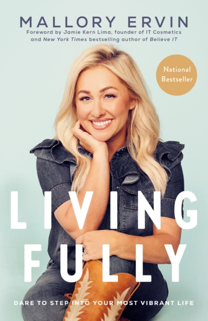Book cover of: Living Fully. By: Mallory Ervin
