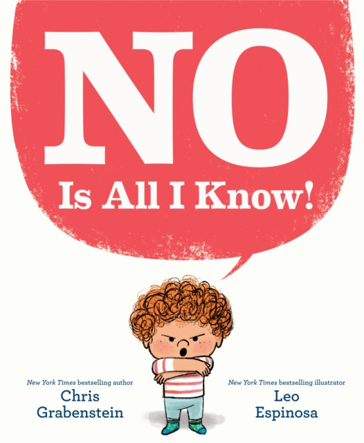 Book cover of: NO Is All I Know!. By: Chris Grabenstein