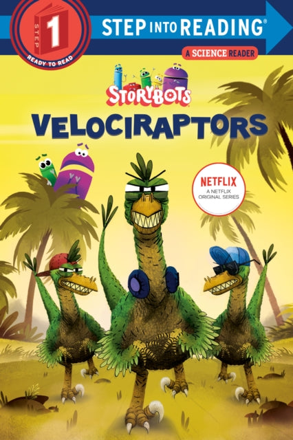 Velociraptors (StoryBots) 9780593304754 Scott Emmons