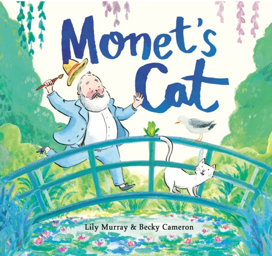 Book cover of: Monet's Cat. By: Lily Murray