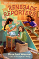 Book cover of: Renegade Reporters. By: Elissa Brent Weissman