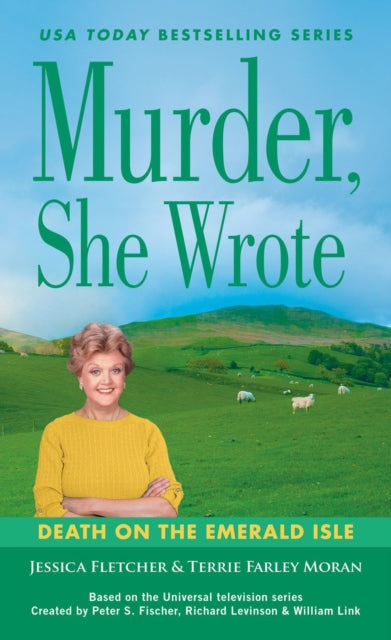 Book cover of: Murder, She Wrote: Death on the Emerald Isle. By: Jessica Fletcher
