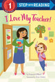 Book cover of: I Love My Teacher!. By: Frances Gilbert