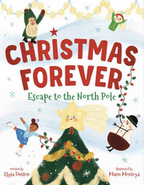 Book cover of: Christmas Forever. By: Elysa Dutton