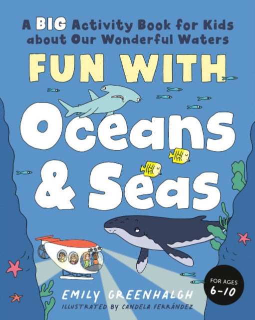 Book cover of: Fun with Oceans and Seas. By: Emily Greenhalgh