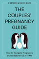 Book cover of: Couple's Pregnancy Guide. By: D'Anthony Ward