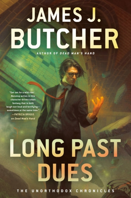 Book cover of: Long Past Dues. By: James J. Butcher