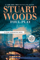 Book cover of: Foul Play. By: Stuart Woods