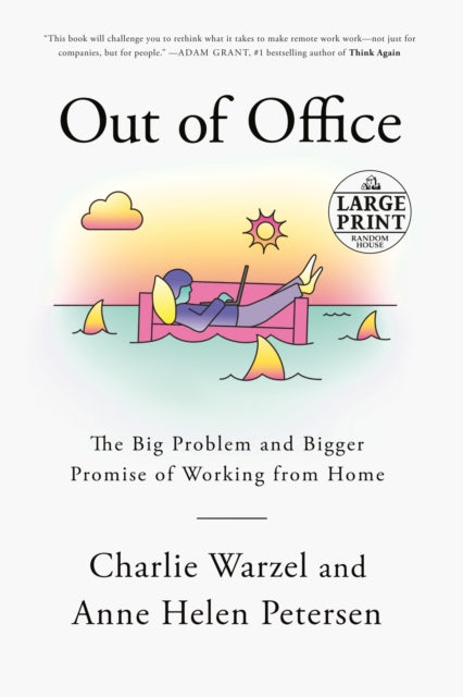 Book cover of: Out of Office. By: Charlie Warzel