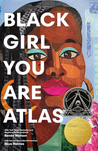 Book cover of: Black Girl You Are Atlas. By: Renée Watson