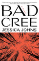 Book cover of: Bad Cree. By: Jessica Johns