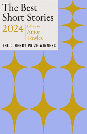 Best Short Stories 2024, The O. Henry Prize Winners