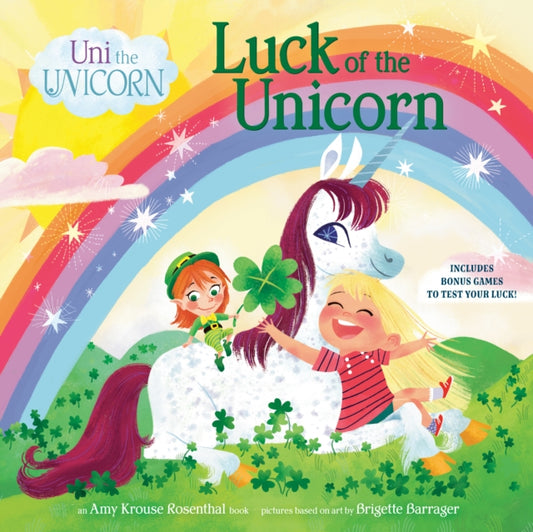 Book cover of: Uni the Unicorn: Luck of the Unicorn. By: Brigette Barrager