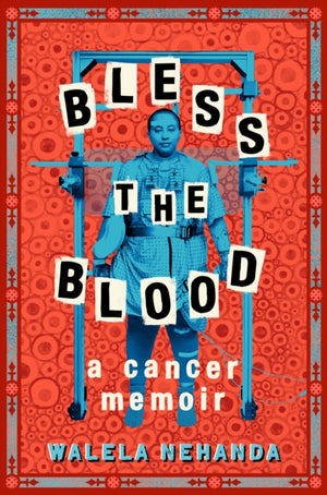 Bless the Blood