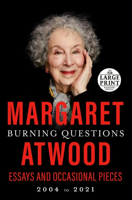Book cover of: Burning Questions. By: Margaret Atwood