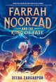 Book cover of: Farrah Noorzad and the Ring of Fate. By: Deeba Zargarpur