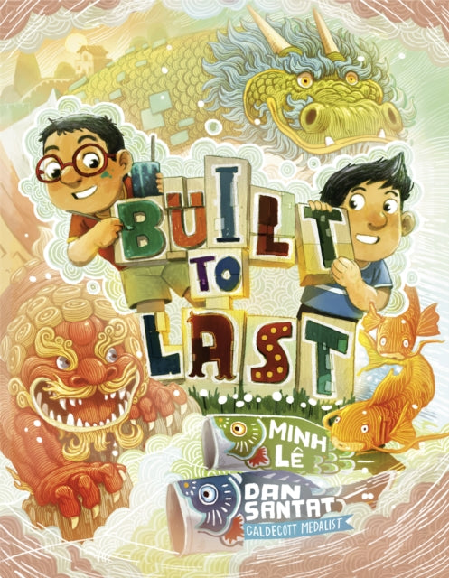Book cover of: Built to Last. By: Minh Lê