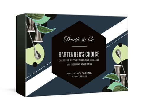 Death & Co Bartender's Choice, Cards for Discovering Classic Cocktails and Inspiring New Drinks