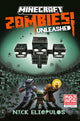 Book cover of: Minecraft: Zombies Unleashed!