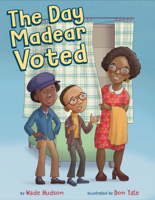 Book cover of: Day Madear Voted