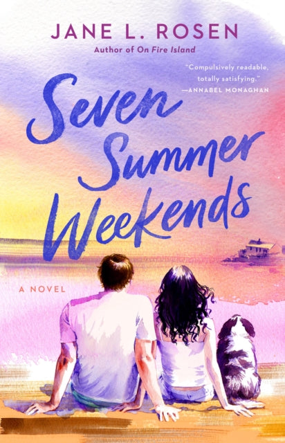 Book cover of: Seven Summer Weekends. By: Jane L. Rosen