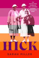 Book cover of: Hick. By: Sarah Miller