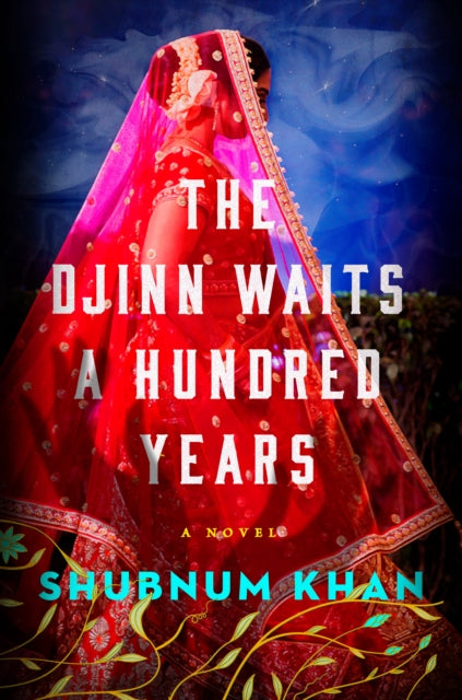 Book cover of: Djinn Waits a Hundred Years. By: Shubnum Khan