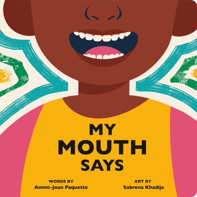 Book cover of: My Mouth Says