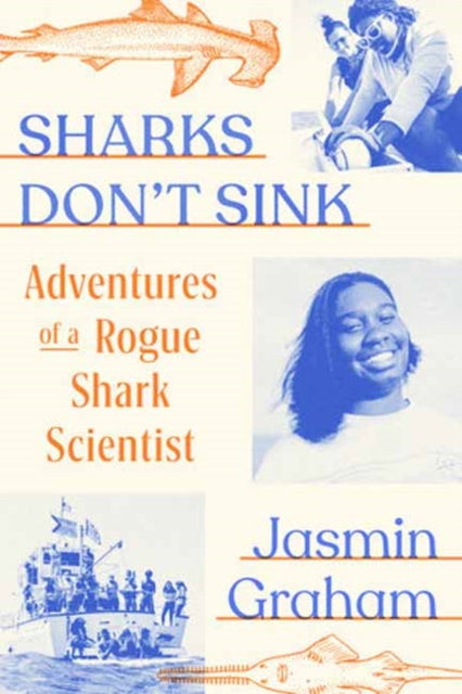Book cover of: Sharks Don't Sink. By: Jasmin Graham