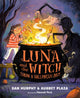 Book cover of: Luna and the Witch Throw a Halloween Party